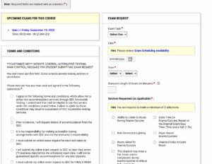 Screenshot of the next steps when you can choose schedule an exam. You have the option to see what upcoming exams are in the course (already scheduled), approve Terms and Conditions, and request exams.