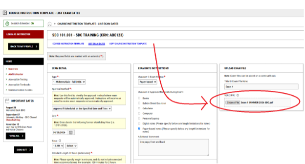 Screenshot of Accessible Testing Portal and the List Exam Dates tab where you will be able to upload exam files for a respective exam date with a red circle and arrow indicating the button to select the file.