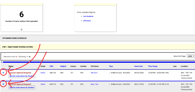 Screenshot of the Accessible Testing portal with a list of students' scheduling with a red circle and arrow indicating the selectable box to indicate which students' scheduling the file will be uploaded to.