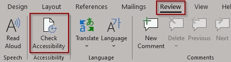 Check Accessibility button under Review Ribbon